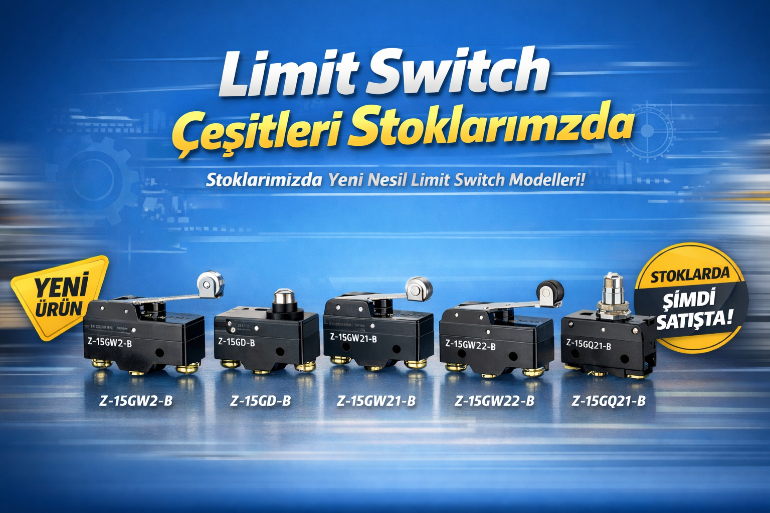 LİMİT SWİTCH ÇEŞİTLERİ